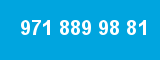 971 889 98 81